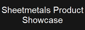 Sheetmetals Product
Showcase